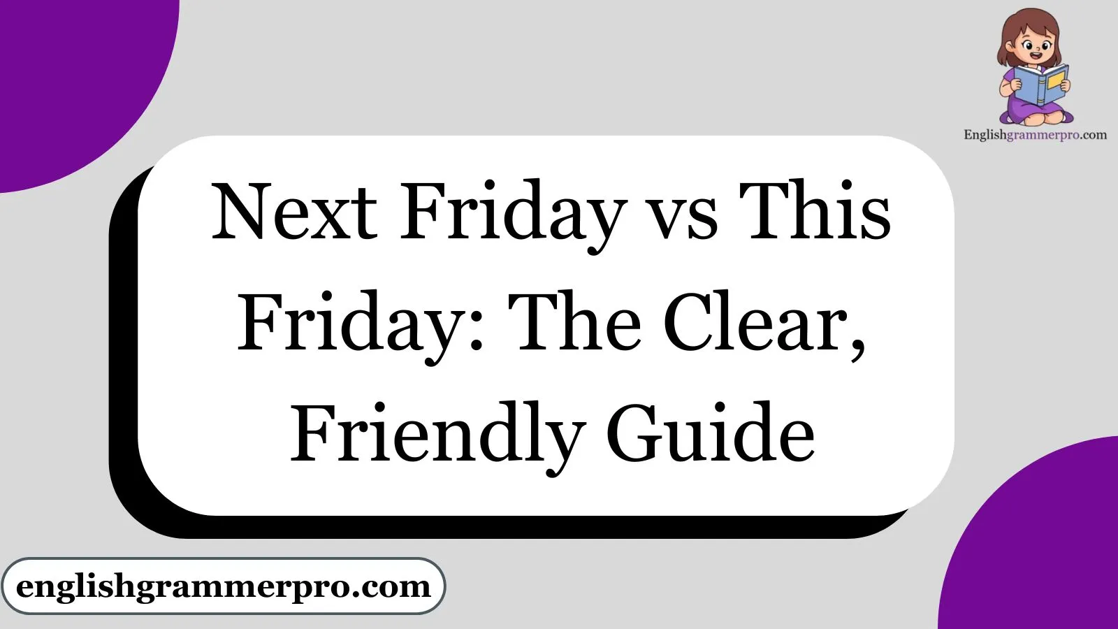 Next Friday vs This Friday