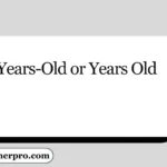Years-Old or Years Old