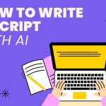 How Are Writers Turning Scripts Into Videos Without Learning Editing Software