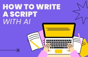 How Are Writers Turning Scripts Into Videos Without Learning Editing Software